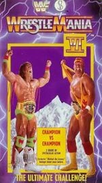 Watch WrestleMania VI (TV Special 1990) Letmewatchthis