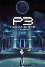 Watch Persona 3 the Movie: #3 Falling Down Letmewatchthis