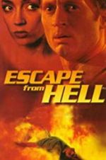 Watch Escape from Hell Letmewatchthis