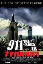 Watch 911 The Road to Tyranny Letmewatchthis