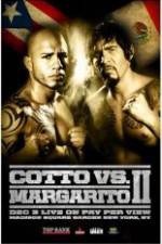 Watch Miguel Cotto vs Antonio Margarito 2 Letmewatchthis