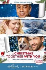 Watch Christmas Together with You Letmewatchthis