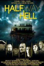 Watch Halfway to Hell Letmewatchthis