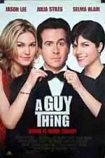 Watch A Guy Thing Letmewatchthis