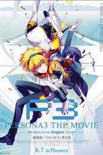 Watch Persona 3 the Movie: #2 Midsummer Knight's Dream Letmewatchthis