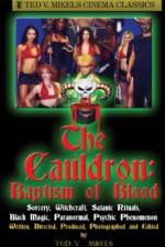Watch Cauldron Baptism of Blood Letmewatchthis