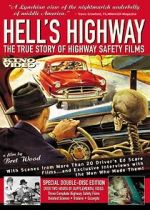 Watch Hell\'s Highway: The True Story of Highway Safety Films Letmewatchthis