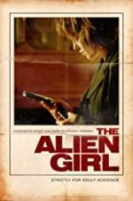 Watch The Alien Girl Letmewatchthis