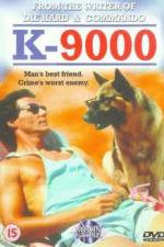 Watch K-9000 Letmewatchthis