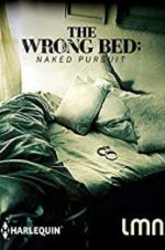 Watch The Wrong Bed: Naked Pursuit Letmewatchthis