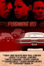 Watch Pushing 80 Letmewatchthis