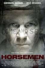Watch The Horsemen Letmewatchthis