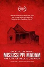 Watch Mississippi Madam: The Life of Nellie Jackson Letmewatchthis