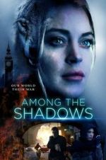 Watch Among the Shadows Letmewatchthis