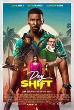 Watch Day Shift Letmewatchthis