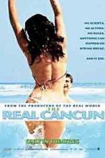 Watch The Real Cancun Letmewatchthis