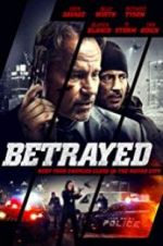 Watch Betrayed Letmewatchthis