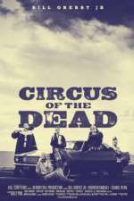 Watch Circus of the Dead Letmewatchthis