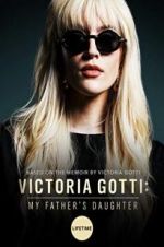 Watch Victoria Gotti: My Father\'s Daughter Letmewatchthis