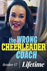 Watch The Wrong Cheerleader Coach Letmewatchthis