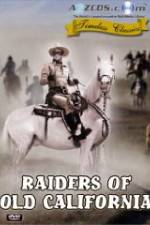 Watch Raiders of Old California Letmewatchthis