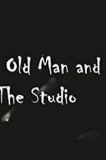 Watch The Old Man and the Studio Letmewatchthis