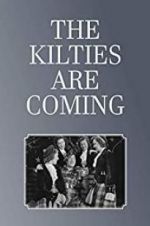 Watch The Kilties Are Coming Letmewatchthis
