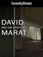 Watch David and the Death of Marat Letmewatchthis