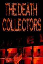 Watch National Geographic Death Collectors Letmewatchthis