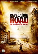 Watch Revelation Road: The Beginning of the End Letmewatchthis