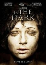 Watch In the Dark Letmewatchthis