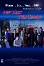 Watch Live Fast Die Young Letmewatchthis