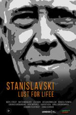 Watch Stanislavsky. Lust for life Letmewatchthis