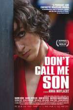 Watch Don\'t Call Me Son Letmewatchthis