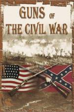 Watch Guns of the Civil War Letmewatchthis