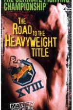 Watch UFC 18 Road to the Heavyweight Title Letmewatchthis