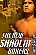 Watch The New Shaolin Boxers Letmewatchthis