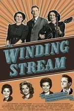 Watch The Winding Stream Letmewatchthis