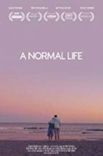 Watch A Normal Life Letmewatchthis