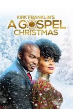 Watch Kirk Franklin\'s A Gospel Christmas Letmewatchthis