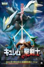 Watch Pokemon the Movie: Kyurem vs. the Sword of Justice Letmewatchthis