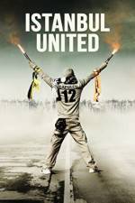 Watch Istanbul United Letmewatchthis