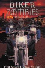 Watch Biker Zombies Letmewatchthis