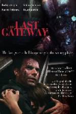 Watch The Last Gateway Letmewatchthis