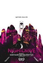 Watch Night Drive Letmewatchthis
