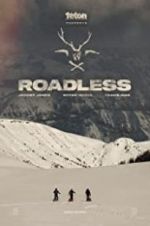 Watch Roadless Letmewatchthis
