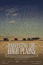 Watch Harvesting the High Plains Letmewatchthis