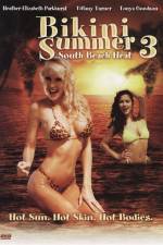 Watch Bikini Summer III South Beach Heat Letmewatchthis