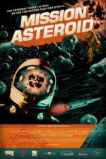 Watch Mission Asteroid Letmewatchthis