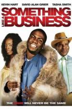 Watch Something Like a Business Letmewatchthis